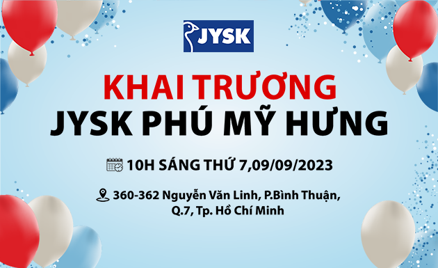 JYSK Phú Mỹ Hưng đã sẵn sàng khai trương vào sáng 09/09/2023