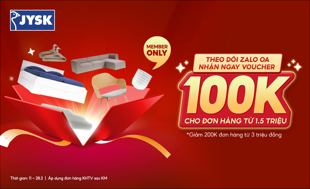 Theo dõi ZALO OA JYSK – Nhận ngay voucher 100K và 200K cho khách hàng thành viên