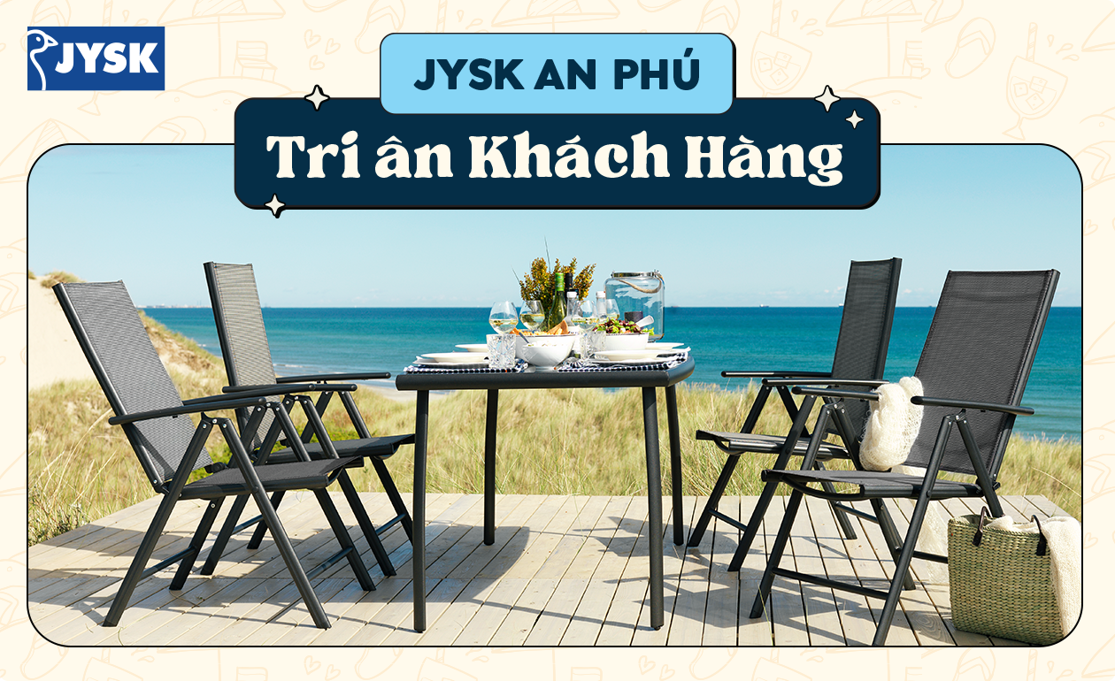 JYSK An Phú tri ân khách hàng với diện mạo mới: Trải nghiệm phong cách Bắc Âu chuẩn concept 3.0