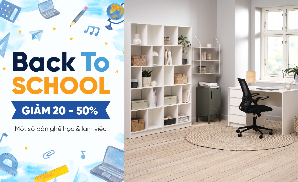Back to school- Cùng JYSK "lên dây cót" cho năm học mới với ưu đãi lớn đến 50%