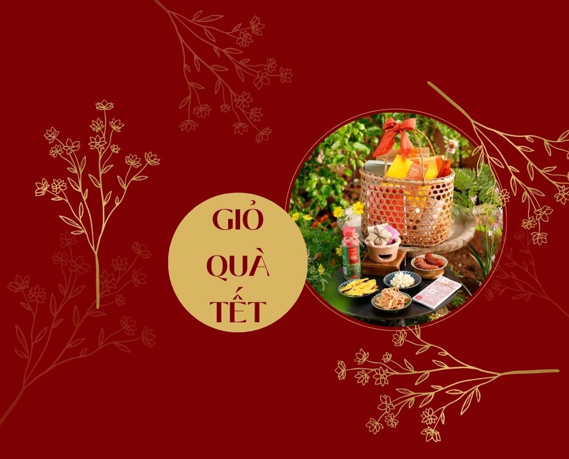 mẫu giỏ quà Tết tặng khách hàng, đối tác ý nghĩa