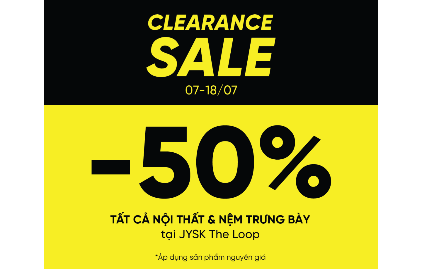 Clearance Sale tại JYSK The Loop: Ưu đãi 50% toàn bộ sản phẩm trưng bày