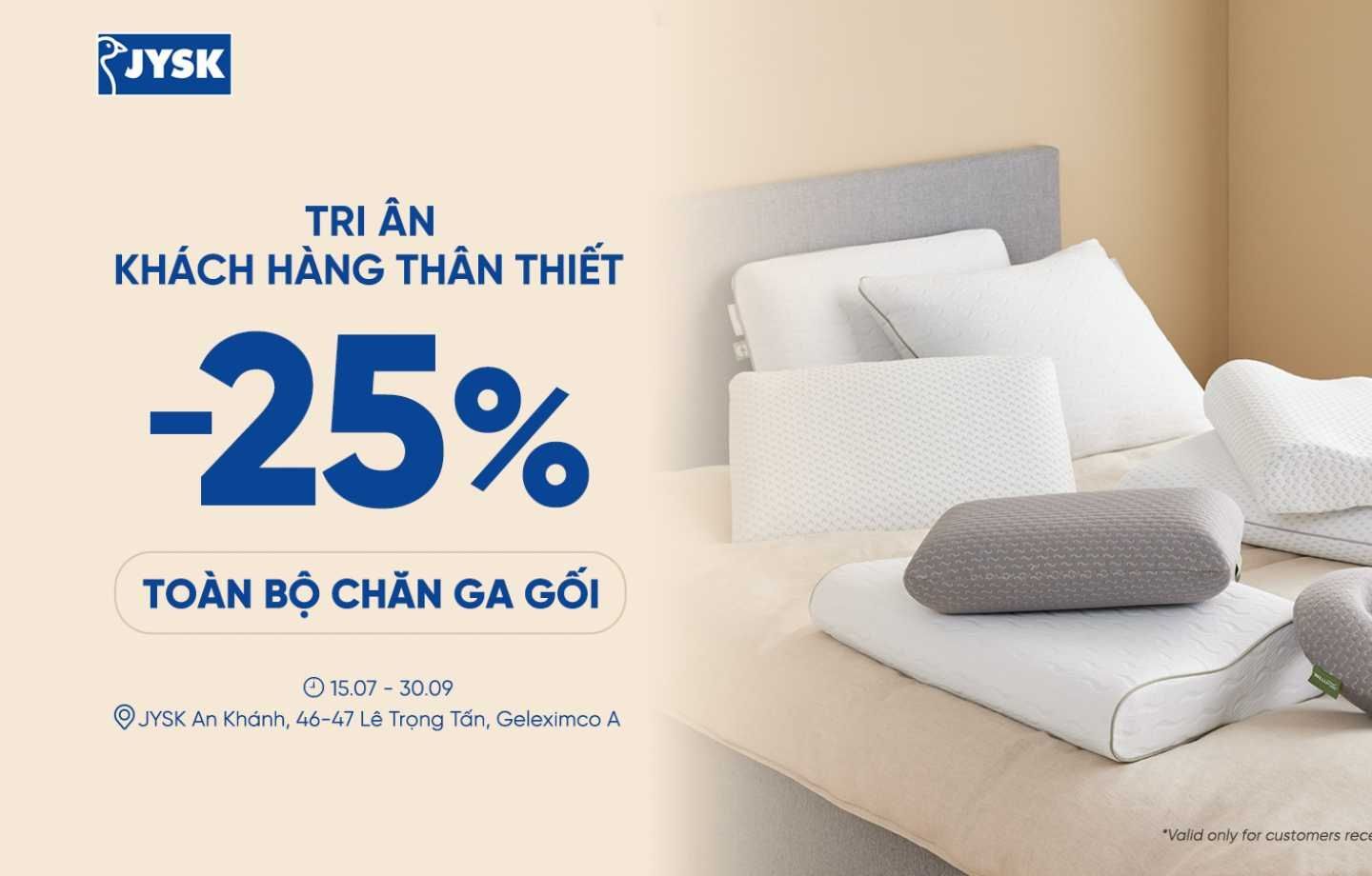 Ưu đãi 25% Tri ân Khách hàng thân thiết tại JYSK An Khánh