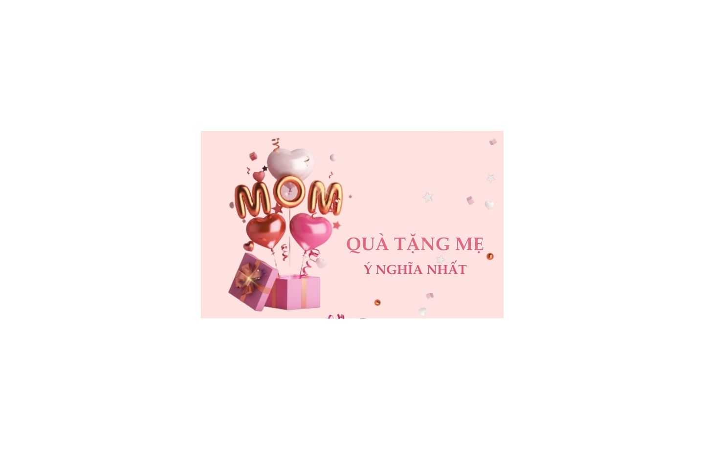 Gợi ý quà tặng mẹ ý nghĩa và thiết thực